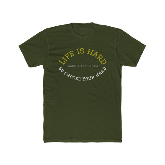 Life is Hard, (T-Shirt Unisex)
