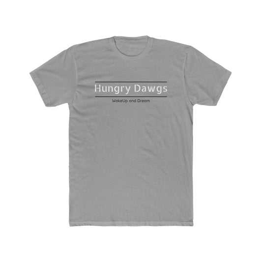 Hungry Dawgs (T-Shirt Unisex)