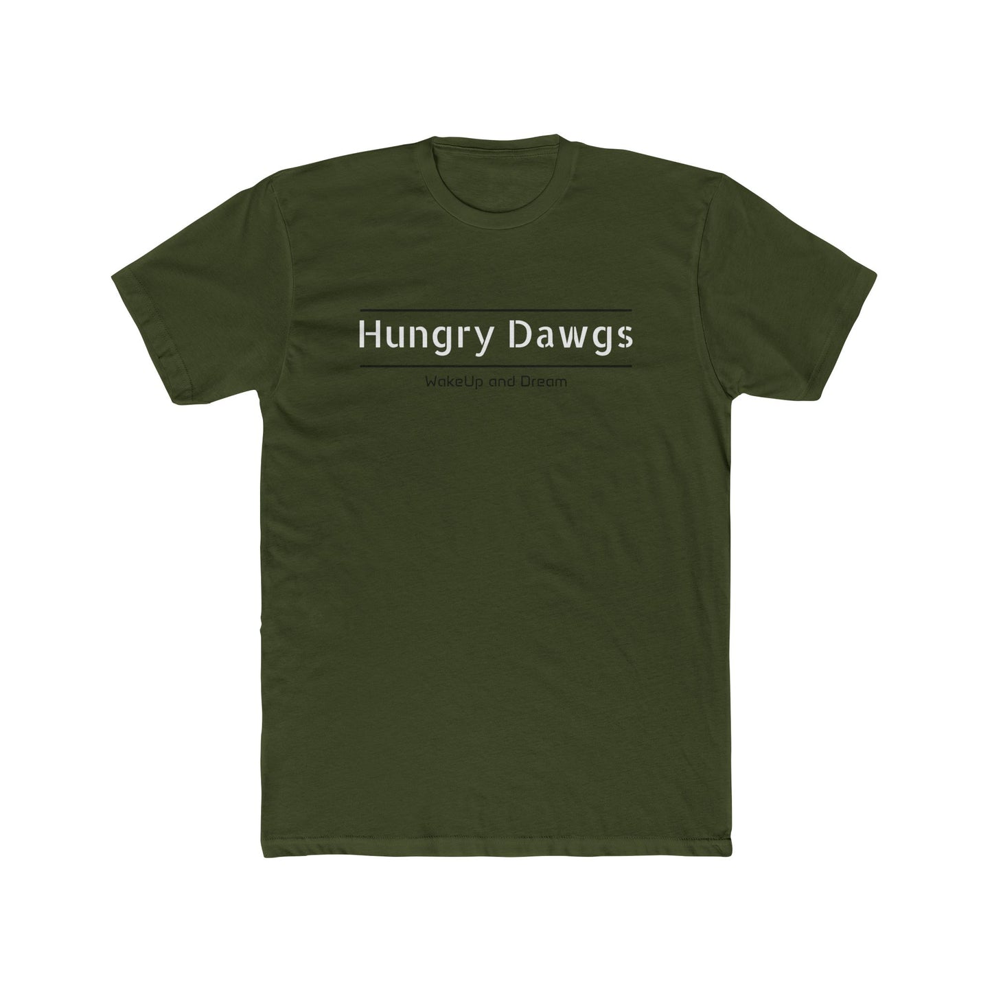 Hungry Dawgs (T-Shirt Unisex)