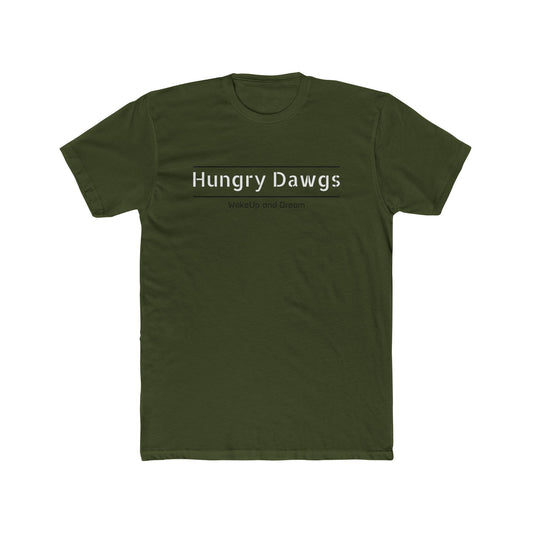 Hungry Dawgs (T-Shirt Unisex)