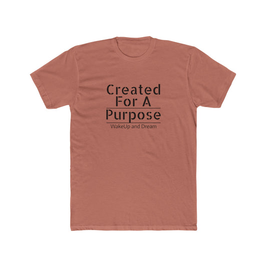 Created For A Purpose (T-Shirt Unisex)