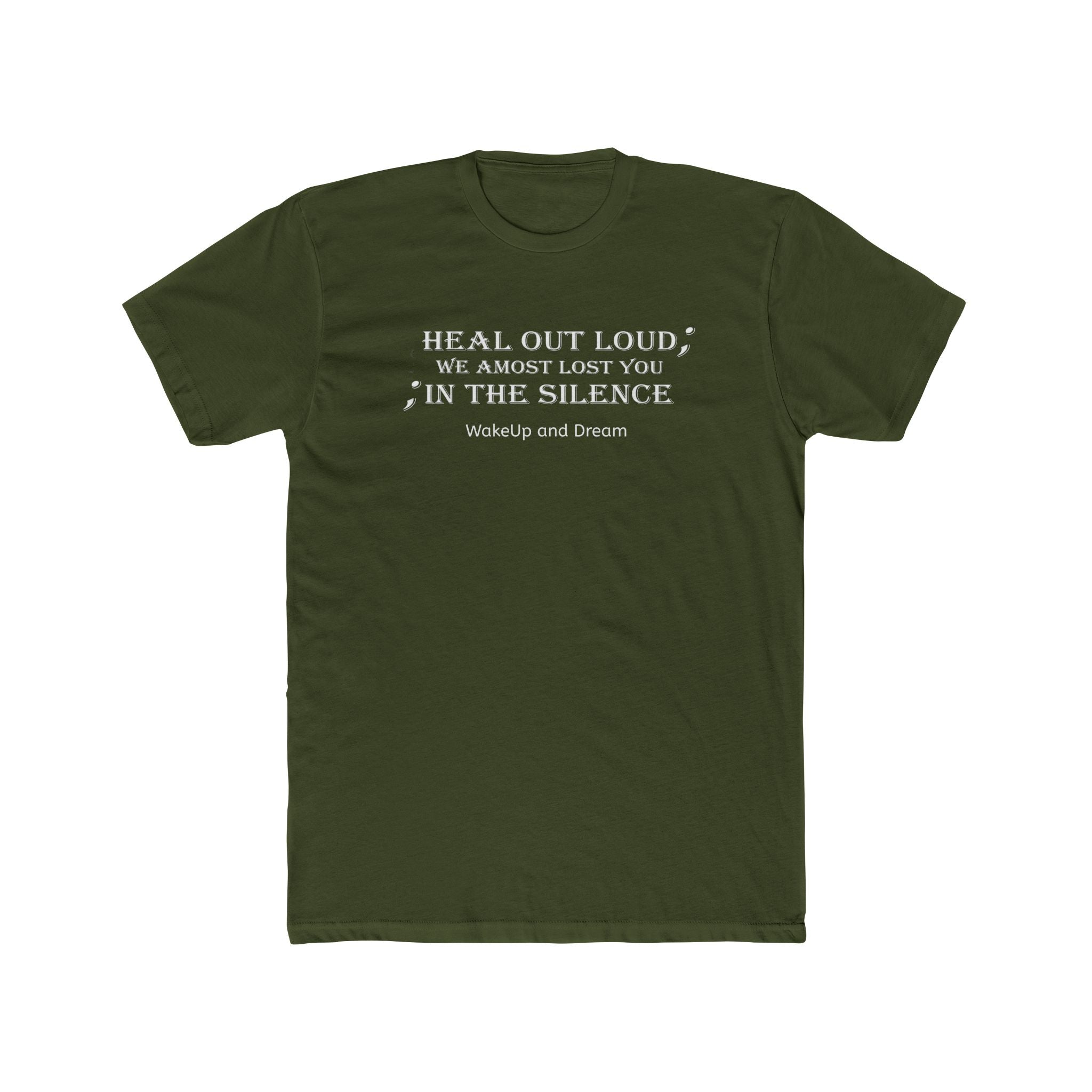 Heal Out Loud (T-Shirt Unisex)